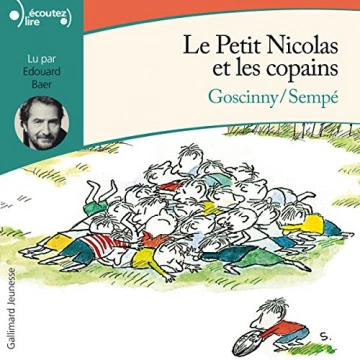Le Petit Nicolas et les copains Goscinny - Sempé  [AudioBooks]