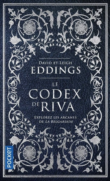DAVID EDDINGS, LEIGH EDDINGS - LE CODEX DE RIVA [Livres]