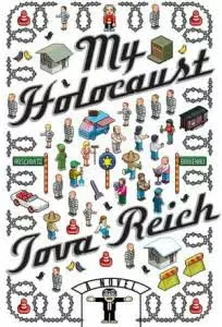 Tova Reich - Mon Holocauste [Livres]