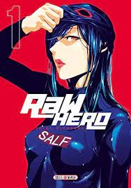 Raw Hero T01 & T02  [Mangas]