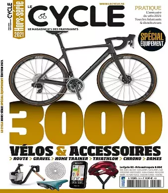 Le Cycle Hors Série N°18 – Spécial Équipement 2021 [Magazines]
