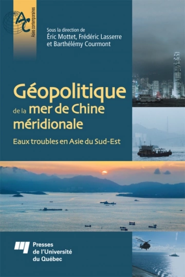 Géopolitique de la mer de Chine méridionale [Livres]