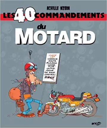 Les 40 commandements du motard [BD]
