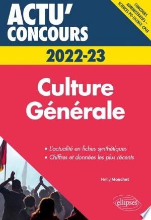 Culture Générale - concours 2022-2023 [Livres]