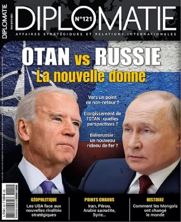 Diplomatie Magazine N°121 – Mai-Juin 2023 [Magazines]
