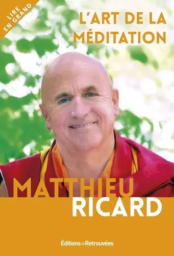 MATTHIEU RICARD L'ART DE LA MEDITATION [AudioBooks]