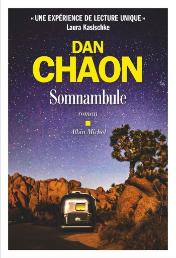 Somnambule Dan Chaon [Livres]