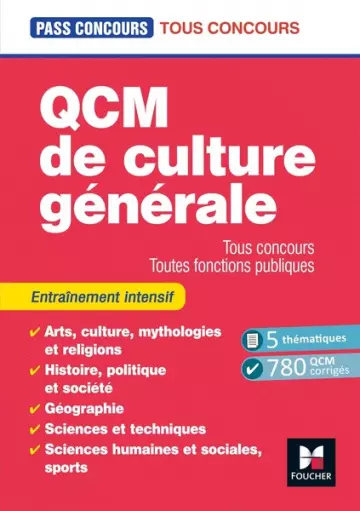 Pass'Concours - QCM de culture générale - Tous concours - 7é - Entraînement  [Livres]