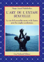 L'art de l'extase sexuelle [Livres]