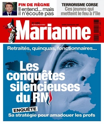 Marianne N°1362 Du 20 au 26 Avril 2023  [Magazines]