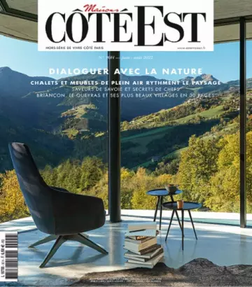 Maisons Côté Est N°90 – Juin-Août 2022 [Magazines]