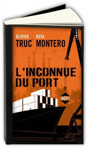 L'INCONNUE DU PORT (2023) - ROSA MONTERO & OLIVIER TRUC [Livres]