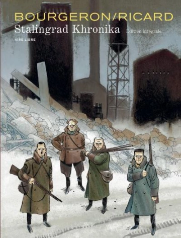 Stalingrad Khronika, L'intégrale  [BD]