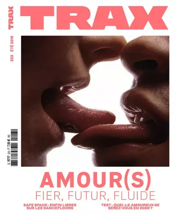 Trax N°223 – Été 2019 [Magazines]