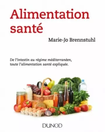Alimentation santé - Marie-Jo Brennstuhl [Livres]