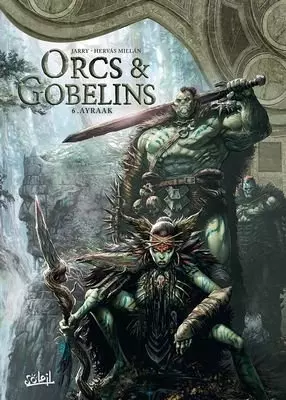 ORCS & GOBELINS - T06 -ARYAAK [BD]