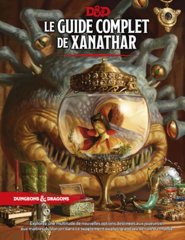 D&D 5E ÉDITION - LE GUIDE COMPLET DE XANATHAR [Livres]