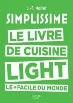 Simplissime light : Le livre de cuisine light le + facile du monde [Livres]