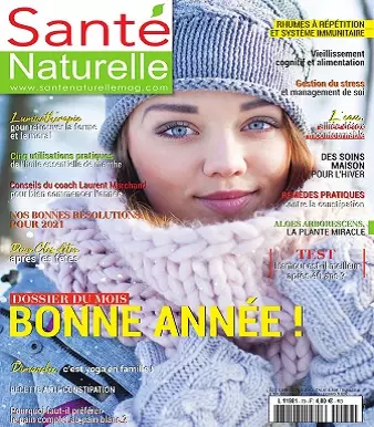 Santé Naturelle N°79 – Janvier-Février 2021 [Magazines]