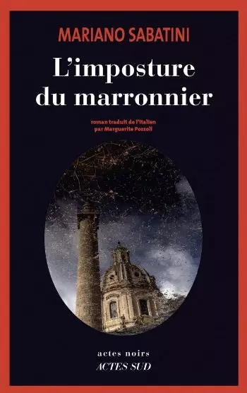 L'imposture du marronnier - Mariano Sabatini [Livres]