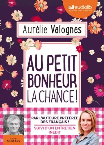 Au petit bonheur la chance - Aurélie Valognes [AudioBooks]