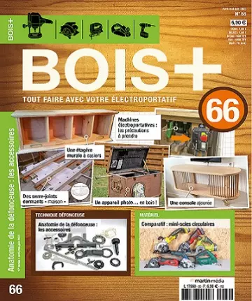 Bois+ N°66 – Avril-Juin 2023 [Magazines]