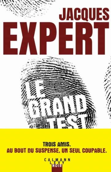 Le Grand Test  Jacques Expert  [Livres]