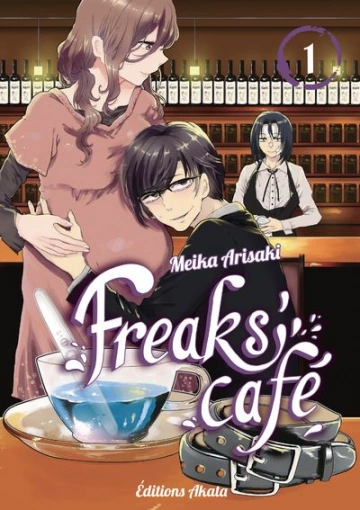 Freaks' Café (Arisaki) T01 à T07 [Adultes]