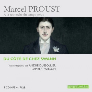 Du côté de chez Swann Marcel Proust [AudioBooks]