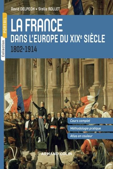 La France dans l'Europe du XIXe siècle.1802-1914  [Livres]