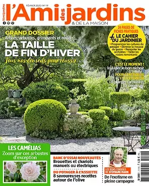 L’Ami Des Jardins et De La Maison N°1111 – Février 2020  [Magazines]