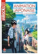 les inRocKuptibles Hors-Série - Animation Japonaise 2017  [Magazines]