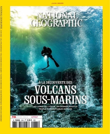 National Geographic N°285 – Juin 2023 [Magazines]