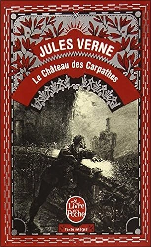 Le Château des Carpathes - Jules Verne  [Livres]