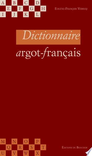 Dictionnaire argot-français [Livres]