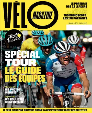 Vélo Magazine N°575 – Juillet 2019  [Magazines]