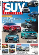 Suv Crossover N°23 – Janvier-Mars 2019 [Magazines]