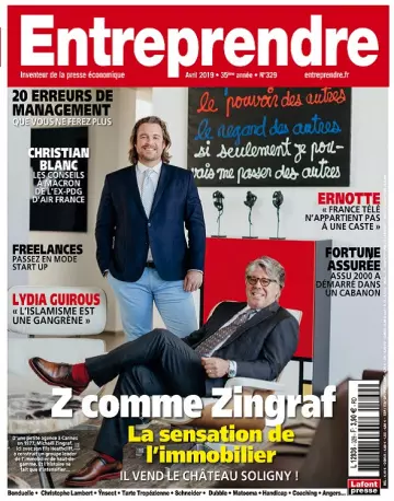 Entreprendre N°329 – Avril 2019 [Magazines]
