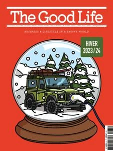 The Good Life France - Décembre 2023 - Janvier 2024 [Magazines]