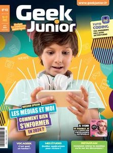 Geek Junior N.43 - Mars 2024 [Magazines]