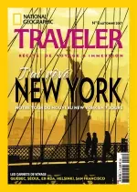 National Geographic Traveler N°8 - Automne 2017 [Magazines]