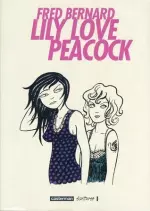Lily Love Peacock  [BD]
