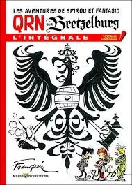 Spirou et Fantasio - L'intégrale version originale Tome 1 : QRN sur Bretzelburg [BD]