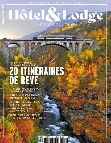 Hôtel et Lodge N°130 – Septembre-Octobre 2023 [Magazines]