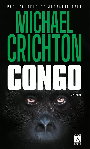 Congo - Michael Crichton  [Livres]