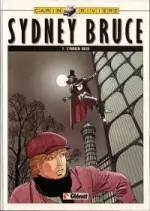 Sydney Bruce - Tome 1 [BD]