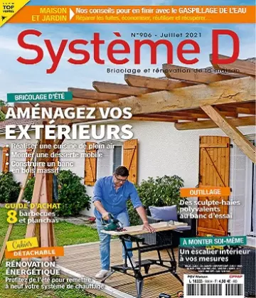 Système D N°906 – Juillet 2021  [Magazines]