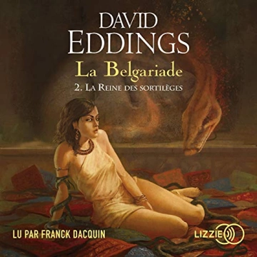 DAVID EDDINGS - LA REINE DES SORTILÈGES - LA BELGARIADE 2 [AudioBooks]