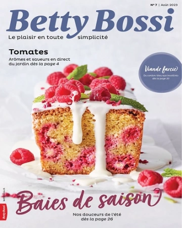 Betty Bossi N°7 – Août 2023 [Magazines]