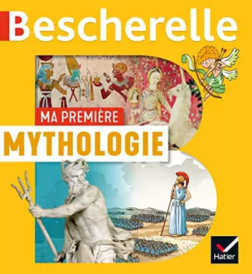 Bescherelle - Ma première mythologie  [Livres]
